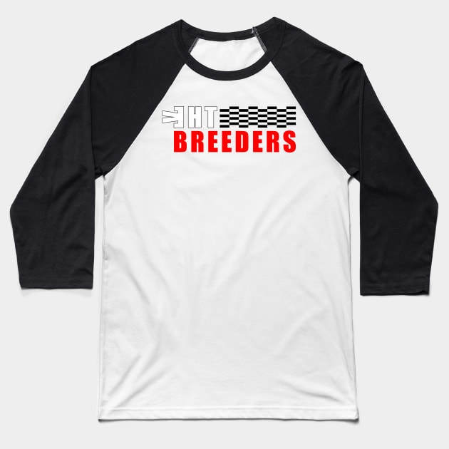 The Breeders Baseball T-Shirt by hany moon